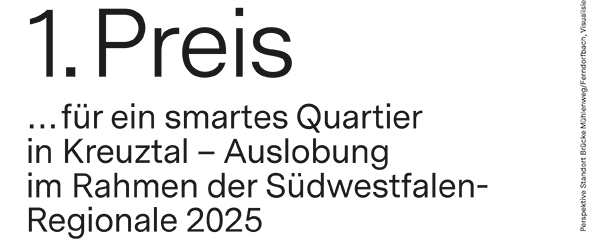 Thema: 1. Preis .. für ein smartes Quartier in Kreuztal - Auslobung im Rahmen der Südwestfalen-Regionale 2025
